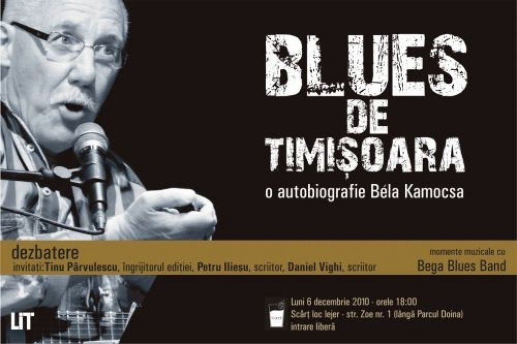 Blues de Timisoara - O autobiografie Bela Kamocsa