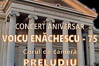 “Concert aniversar Voicu Enachescu - 75”