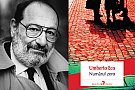 Numarul zero, de Umberto Eco, in librariile din Romania