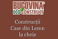 Bucovina Eco-Construct, construcţii case din lemn la cheie