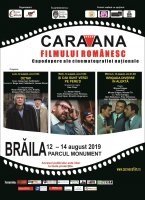 Caravana filmului românesc va poposi şi anul acesta la Zilele Municipiului  Brăila