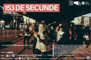 153 DE SECUNDE  - Manifestul milenalilor merge prin țară