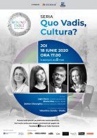 Round Table România din seria Quo Vadis, Cultura?