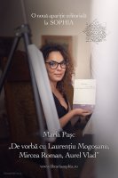 Maria Pașc „De vorbă cu Laurențiu Mogoșanu, Mircea Roman, Aurel Vlad”