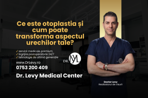 Clinica Dr. Levy Medical Center: ce este Otoplastia și cum poate transforma aspectul urechilor tale?