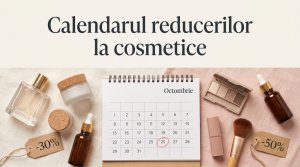 Când să cumperi cosmetice ca să prinzi reducerile bune