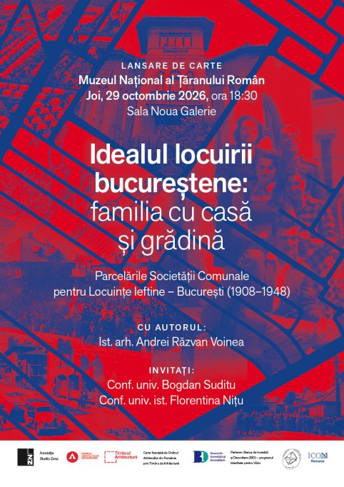 Lansare de carte: Idealul locuirii bucureștene: familia cu casă și grădină