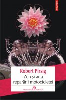 Zen si arta repararii motocicletei
