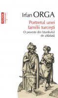 Portretul unei familii turcesti de Irfan Orga