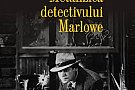 Volumul Metafizica detectivului Marlowe, de Mircea Mihaies, tradus in SUA
